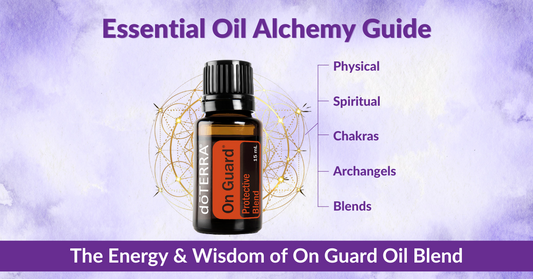 Essential Oil Alchemy Guide – The Energy & Wisdom of On Guard Essential Oil – Rebecca Loach
