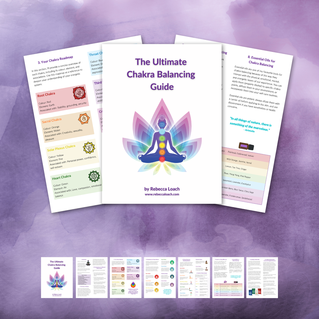 The Ultimate Chakra Balancing Guide