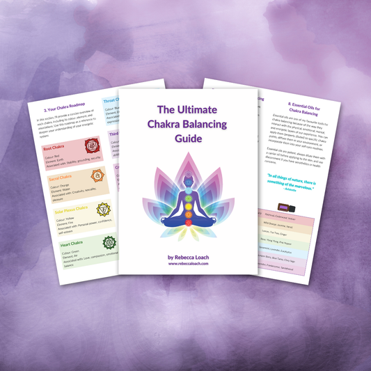 The Ultimate Chakra Balancing Guide