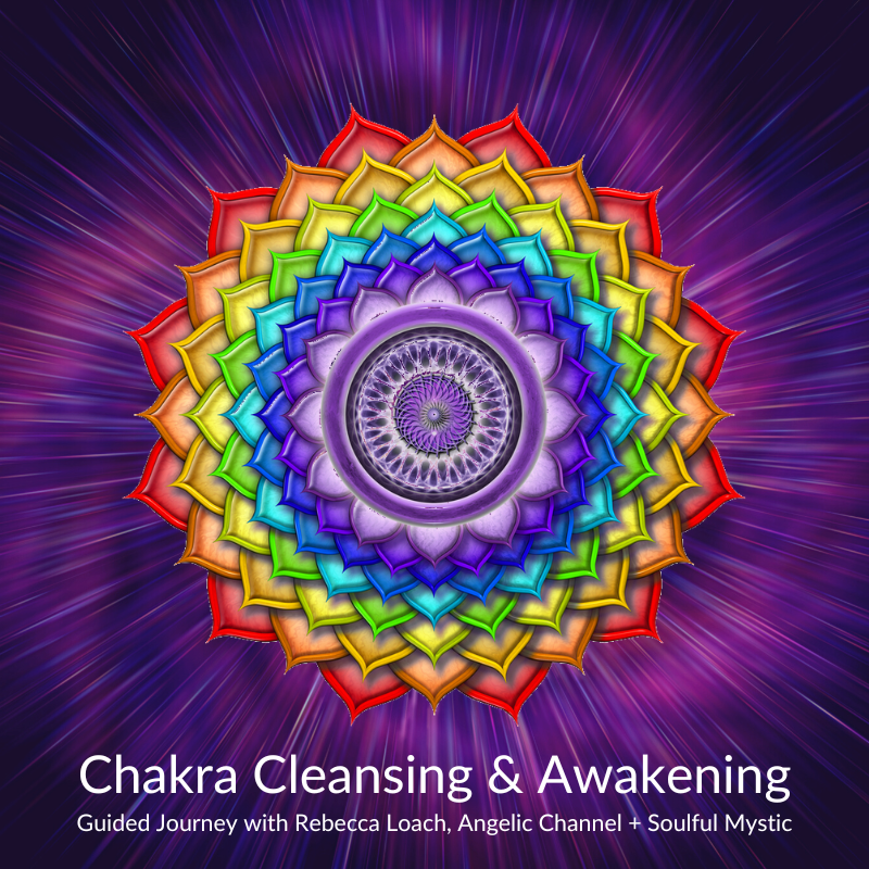 Chakra Cleansing & Awakening Guided Meditation